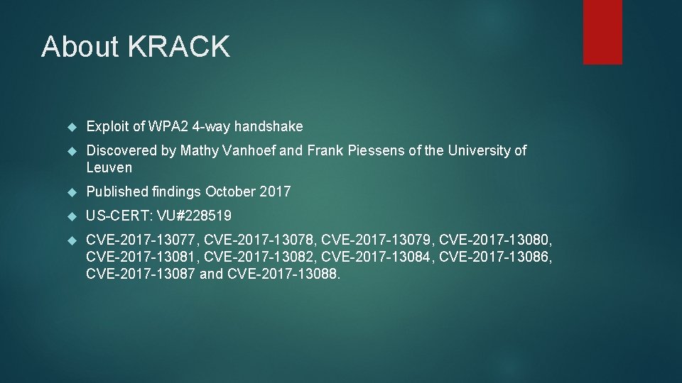 About KRACK Exploit of WPA 2 4 -way handshake Discovered by Mathy Vanhoef and