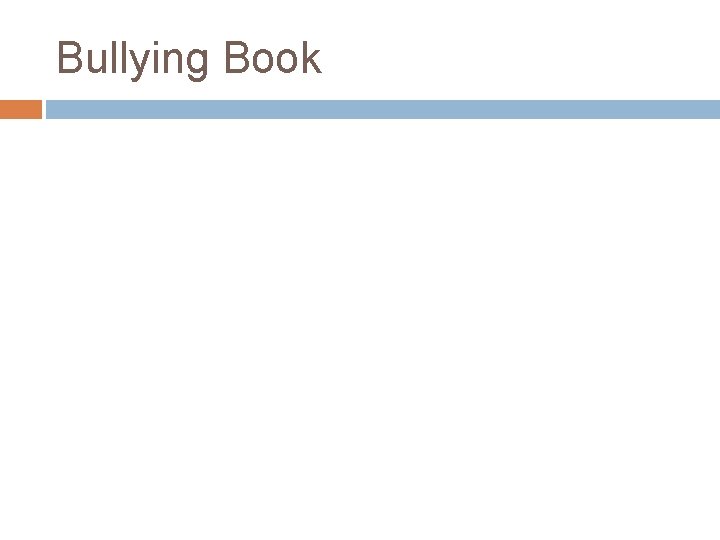 Bullying Book 