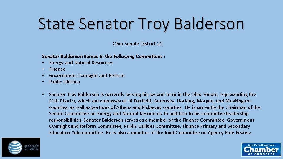 State Senator Troy Balderson Ohio Senate District 20 Senator Balderson Serves In the Following