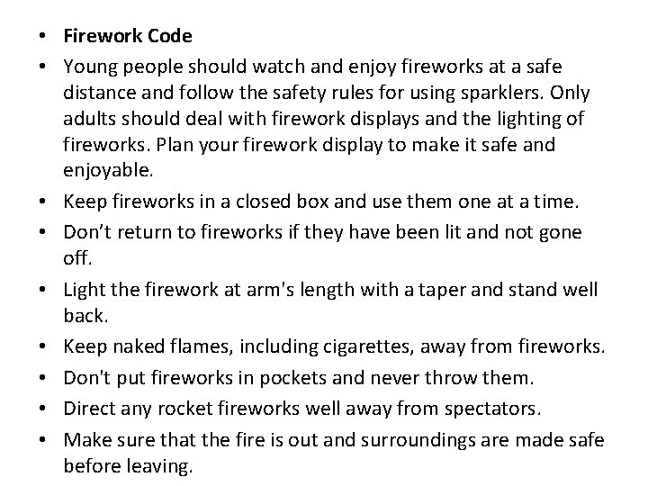  • Firework Code • Young people should watch and enjoy fireworks at a