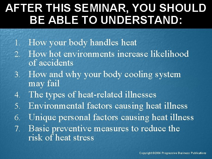 AFTER THIS SEMINAR, YOU SHOULD BE ABLE TO UNDERSTAND: 1. How your body handles