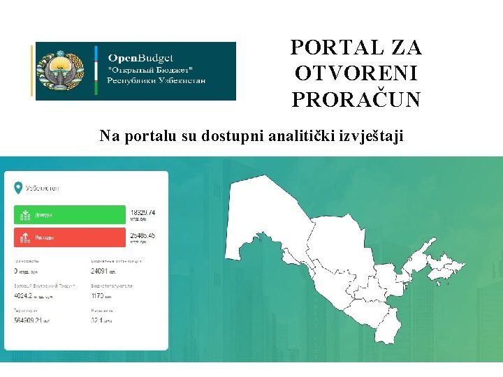 PORTAL ZA OTVORENI PRORAČUN Na portalu su dostupni analitički izvještaji 