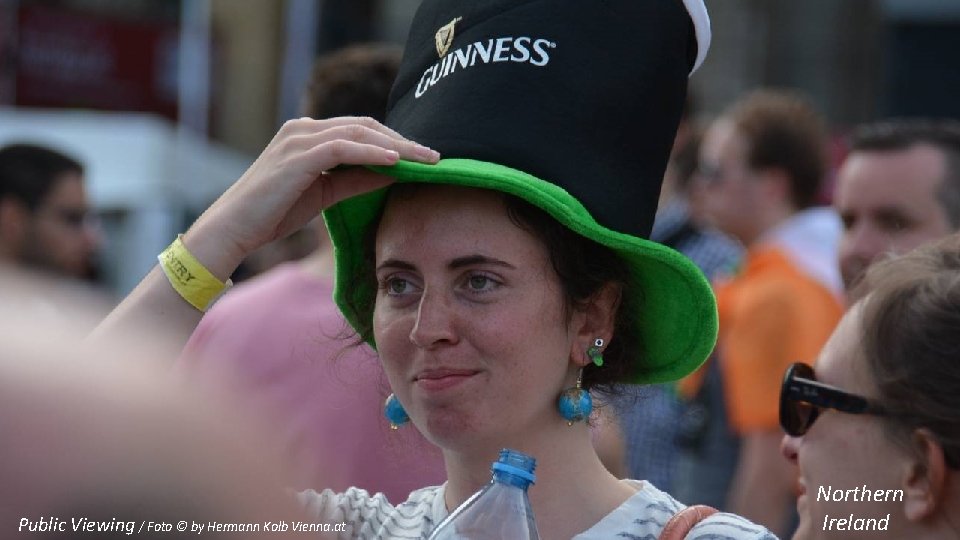 Public Viewing / Foto © by Hermann Kolb Vienna. at Northern Ireland 