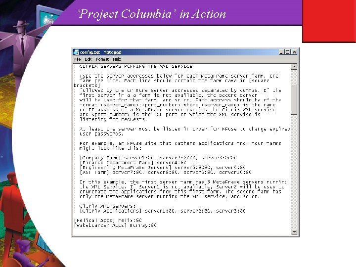 ‘Project Columbia’ in Action 