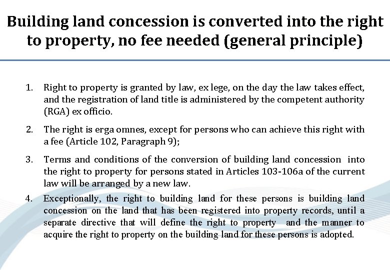 Building land concession is converted into the right to property, no fee needed (general