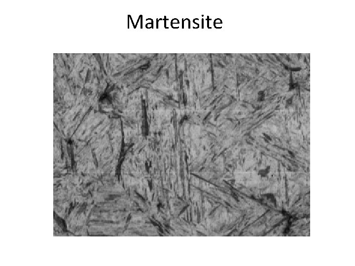 Martensite Martensite