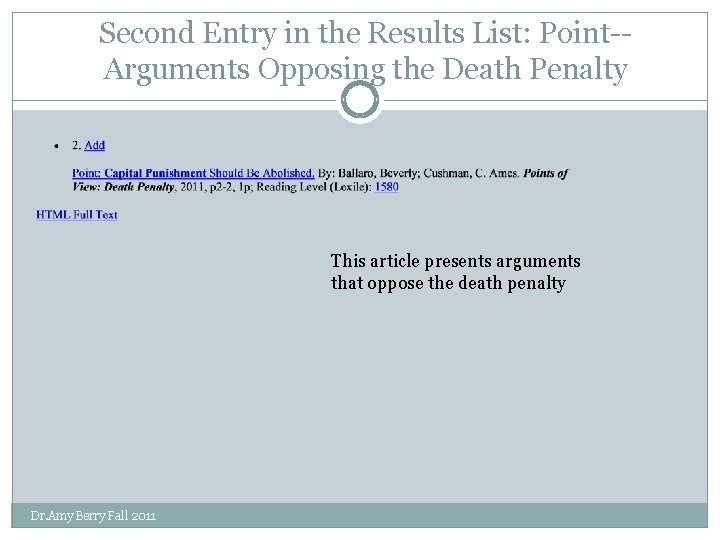 Second Entry in the Results List: Point-Arguments Opposing the Death Penalty This article presents