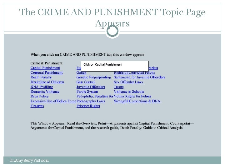 The CRIME AND PUNISHMENT Topic Page Appears Dr. Amy Berry Fall 2011 