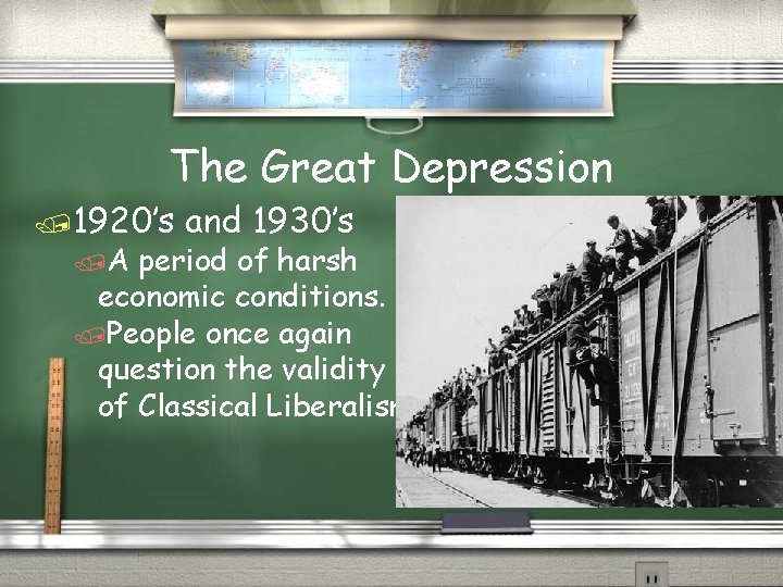 The Great Depression /1920’s /A and 1930’s period of harsh economic conditions. /People once