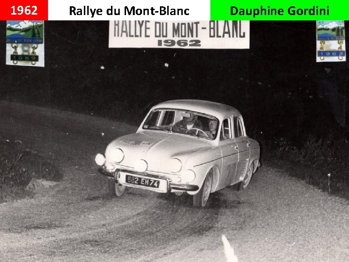 1962 Rallye du Mont-Blanc Dauphine Gordini 