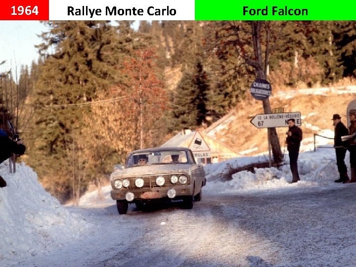 1964 Rallye Monte Carlo Ford Falcon 