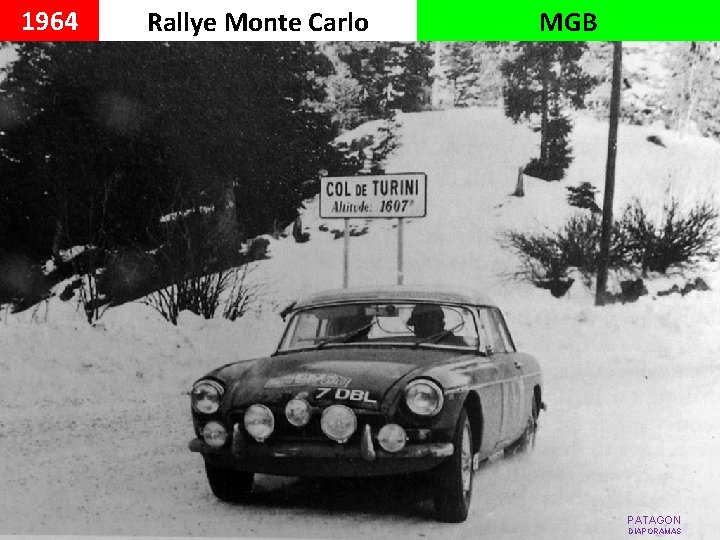 1964 Rallye Monte Carlo MGB PATAGON DIAPORAMAS 