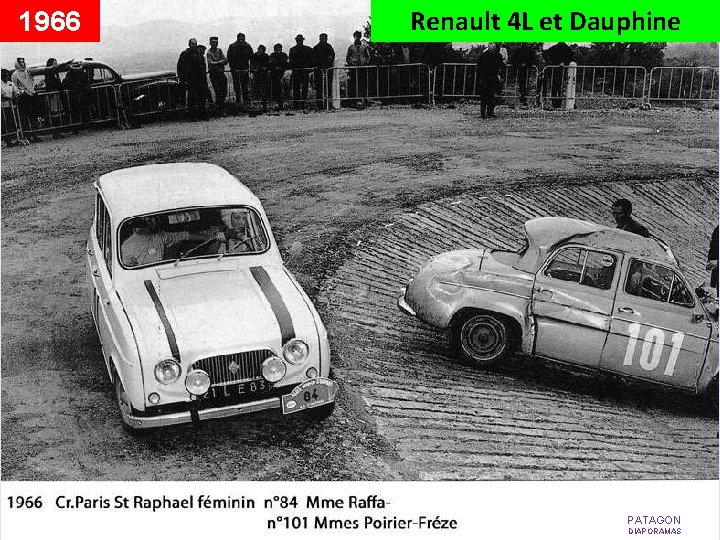 1966 Renault 4 L et Dauphine PATAGON DIAPORAMAS 