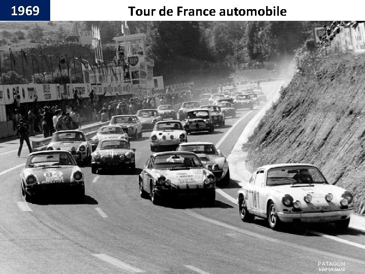 1969 Tour de France automobile PATAGON DIAPORAMAS 