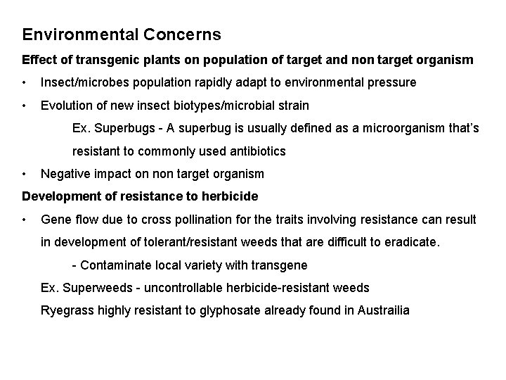 Environmental Concerns Effect of transgenic plants on population of target and non target organism