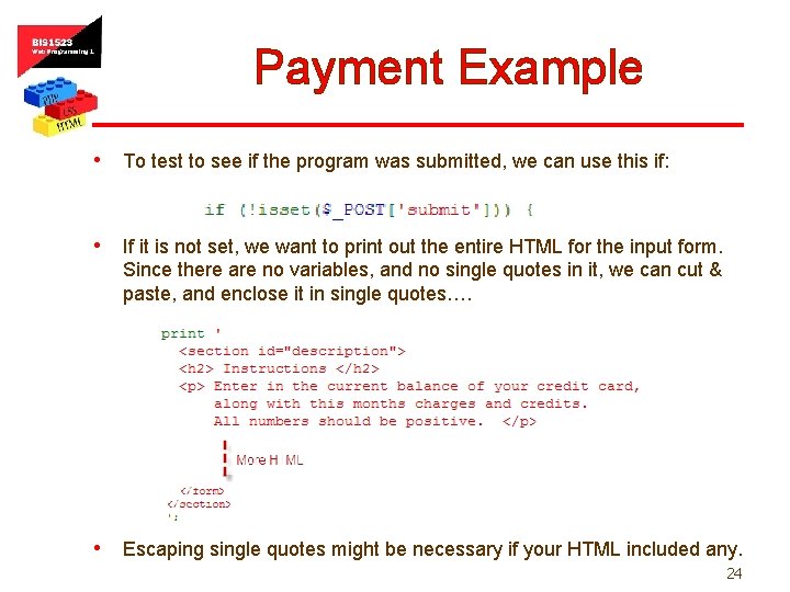 Payment Example • To test to see if the program was submitted, we can