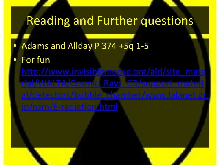 Reading and Further questions • Adams and Allday P 374 +5 q 1 -5