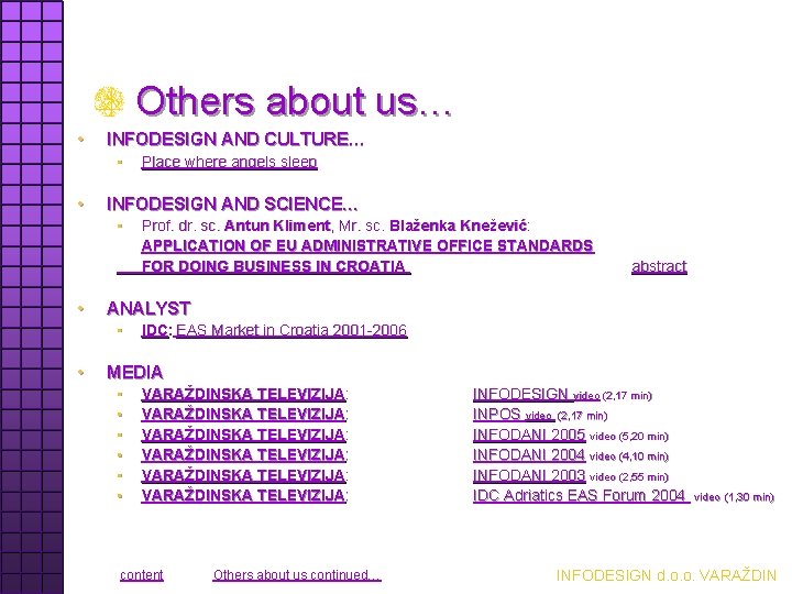 Others about us… • INFODESIGN AND CULTURE… • • INFODESIGN AND SCIENCE… • •