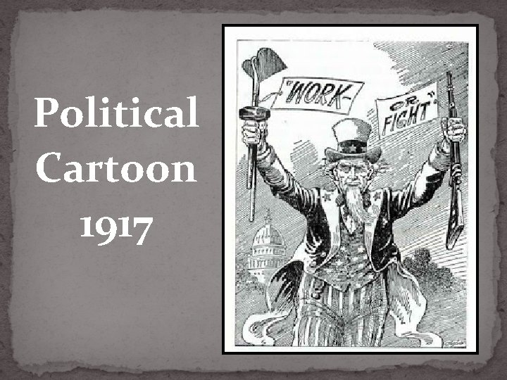 Political Cartoon 1917 