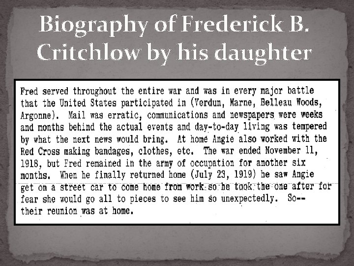 Biography of Frederick B. Critchlow by his daughter 