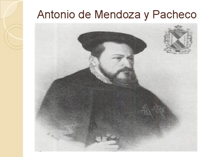 Antonio de Mendoza y Pacheco 