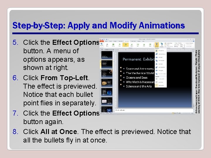 courtesy of NASA; Blue tone keyboard: © ooyoo /i. Stockphoto 5. Click the Effect