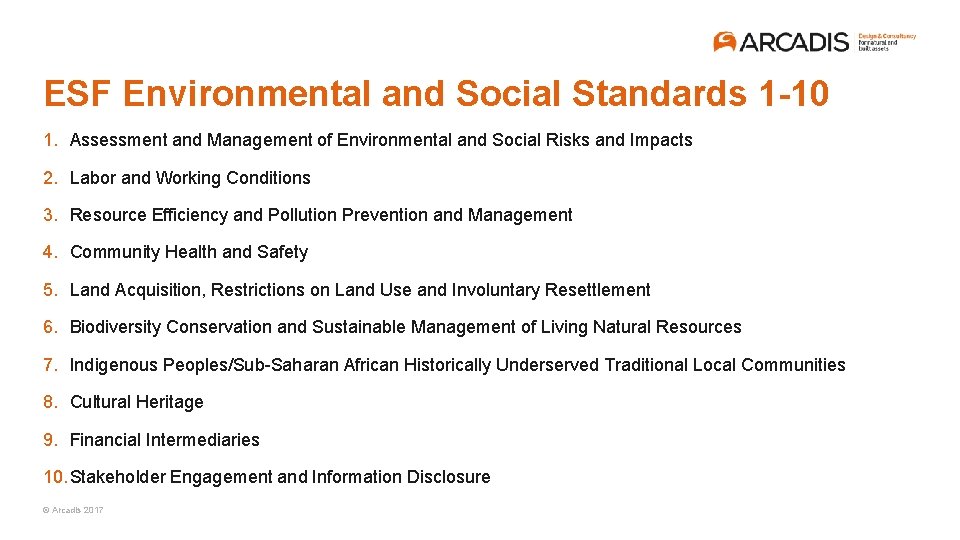 ESF Environmental and Social Standards 1 -10 1. Assessment and Management of Environmental and