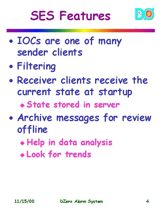 SES Features · IOCs are one of many sender clients · Filtering · Receiver