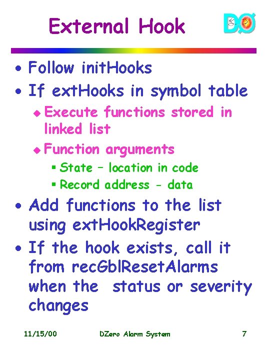 External Hook · Follow init. Hooks · If ext. Hooks in symbol table Execute