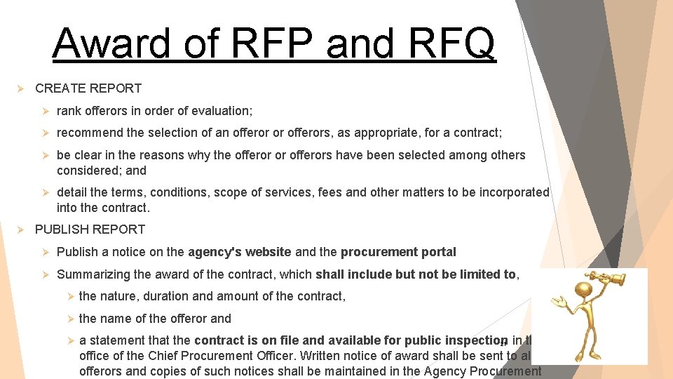 Award of RFP and RFQ Ø Ø CREATE REPORT Ø rank offerors in order