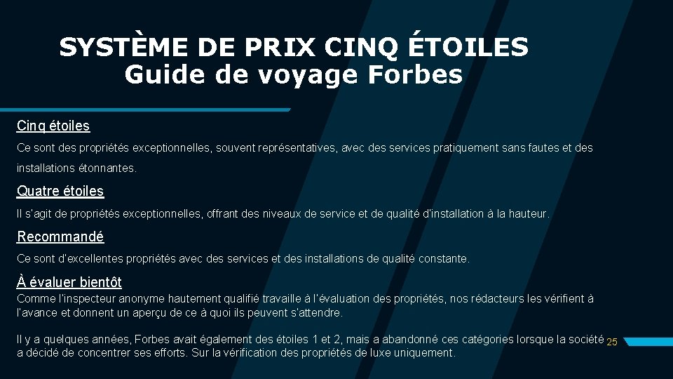 SYSTÈME DE PRIX CINQ ÉTOILES Guide de voyage Forbes Cinq étoiles Ce sont des SYSTÈME DE PRIX CINQ ÉTOILES Guide de voyage Forbes Cinq étoiles Ce sont des