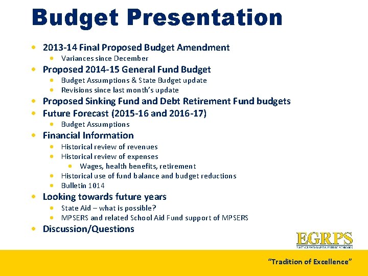 Budget Presentation · 2013 -14 Final Proposed Budget Amendment · Variances since December ·