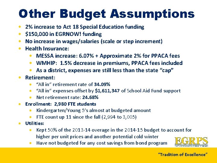 Other Budget Assumptions · · 2% increase to Act 18 Special Education funding $150,