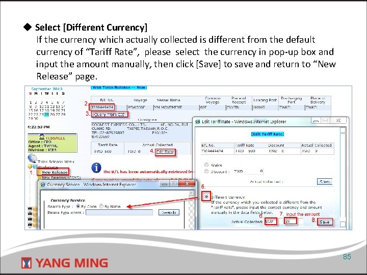 u Select [Different Currency] If the currency which actually collected is different from the