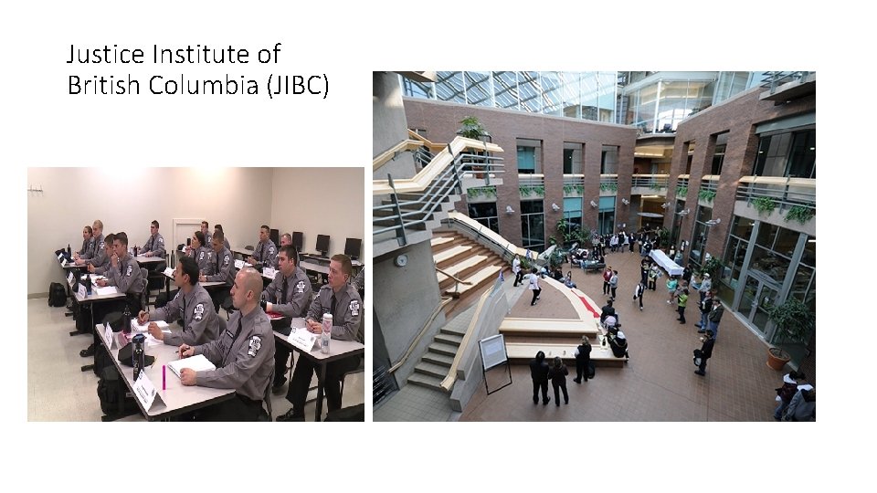 Justice Institute of British Columbia (JIBC) 