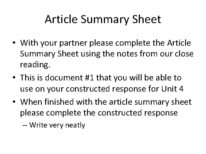 Article Summary Sheet • With your partner please complete the Article Summary Sheet using