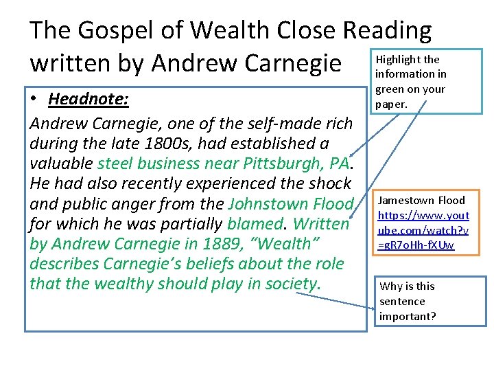 The Gospel of Wealth Close Reading Highlight the written by Andrew Carnegie information in