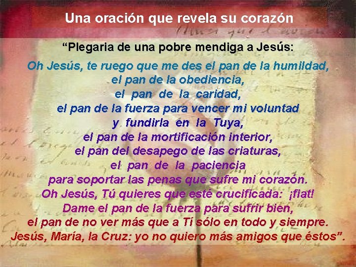 Una oración que revela su corazón “Plegaria de una pobre mendiga a Jesús: Oh