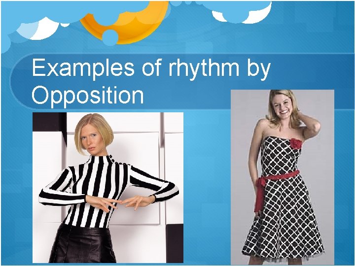 Examples of rhythm by Opposition 