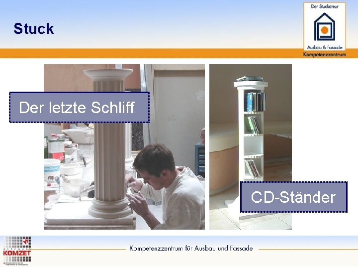 Stuck Der letzte Schliff CD-Ständer 