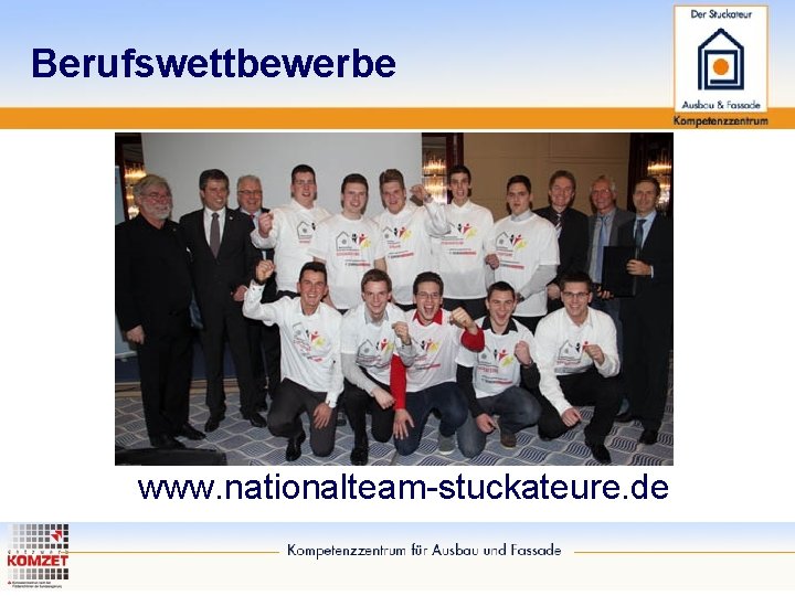 Berufswettbewerbe www. nationalteam-stuckateure. de 