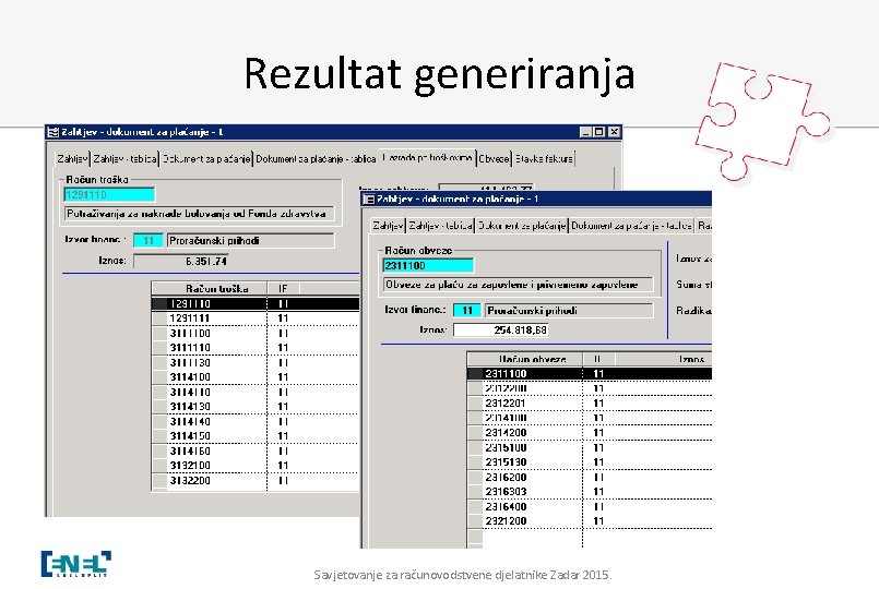 Rezultat generiranja Savjetovanje za računovodstvene djelatnike Zadar 2015. 