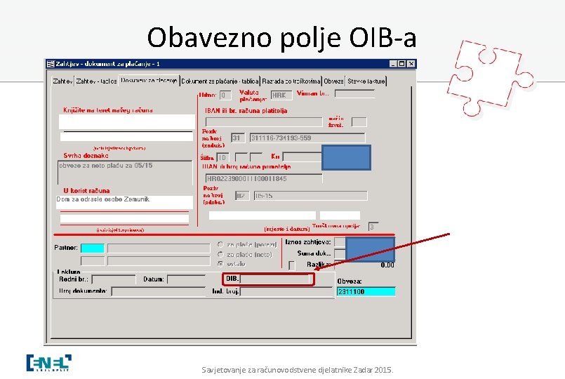 Obavezno polje OIB-a Savjetovanje za računovodstvene djelatnike Zadar 2015. 
