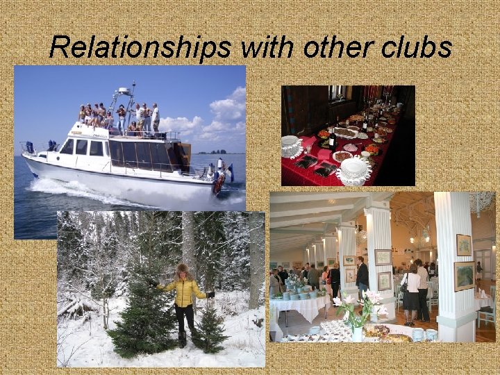 Relationships with other clubs 