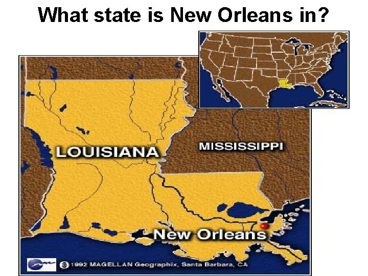 What state is New Orleans in? 