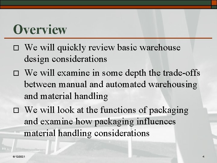 Overview o o o We will quickly review basic warehouse design considerations We will