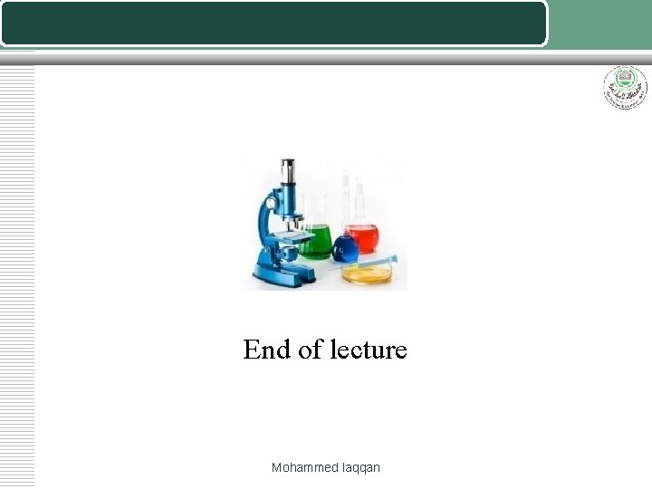 End of lecture Mohammed laqqan 