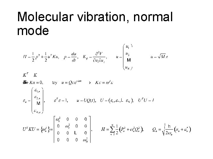 Molecular vibration, normal mode 