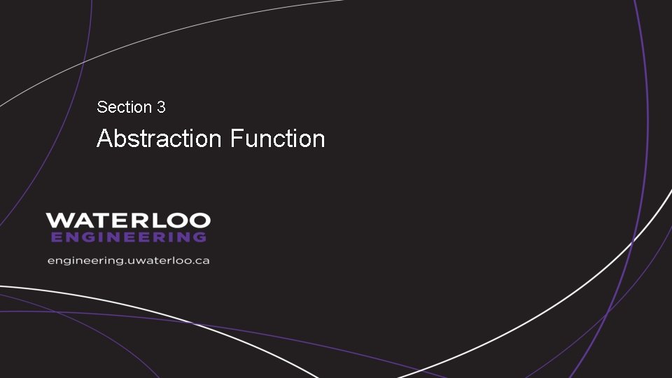 Section 3 Abstraction Function 