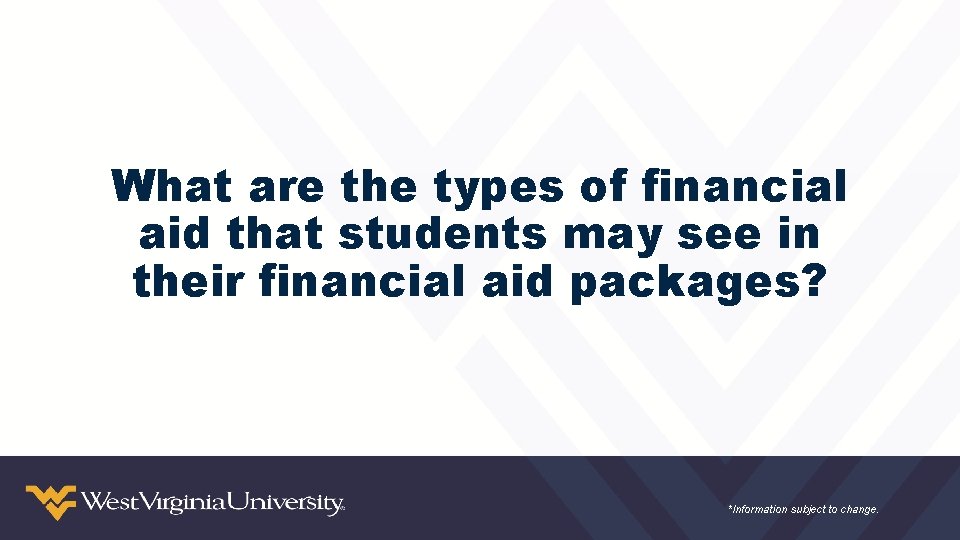 What are the types of financial aid that students may see in their financial
